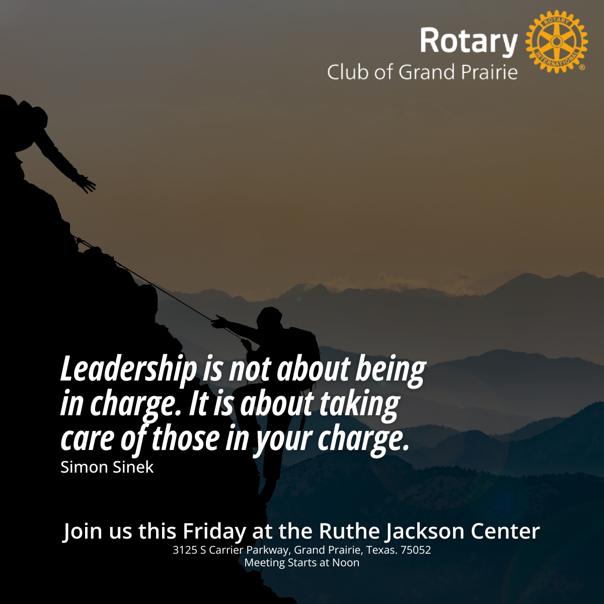 Simon Sinek quote featured by the Rotary Club of Grand Prairie